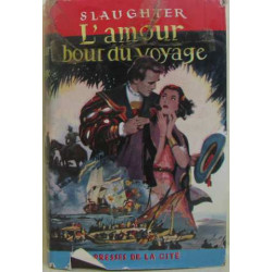 L'amour est au bout du voyage