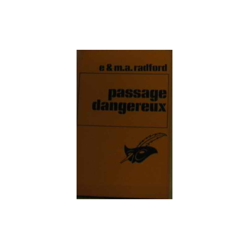 Passage dangereux