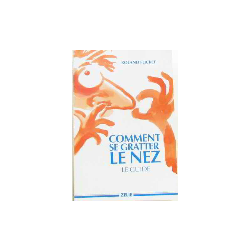 Comment se gratter le nez : Le guide