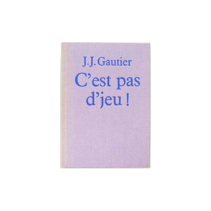 C'est pas d'jeu