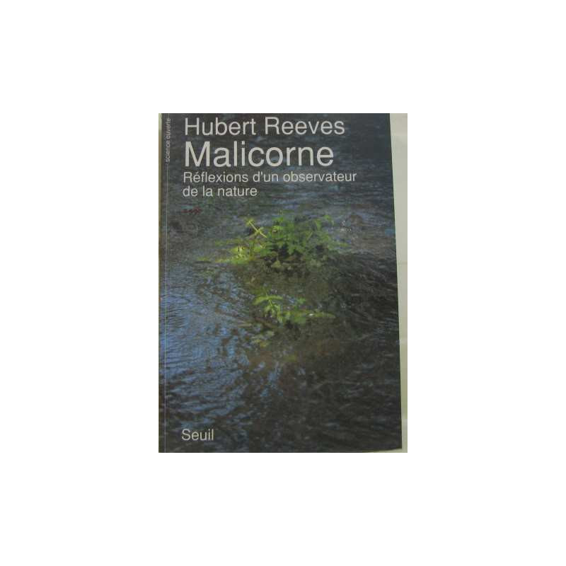 Malicorne reflexions d'un observateur de la nature