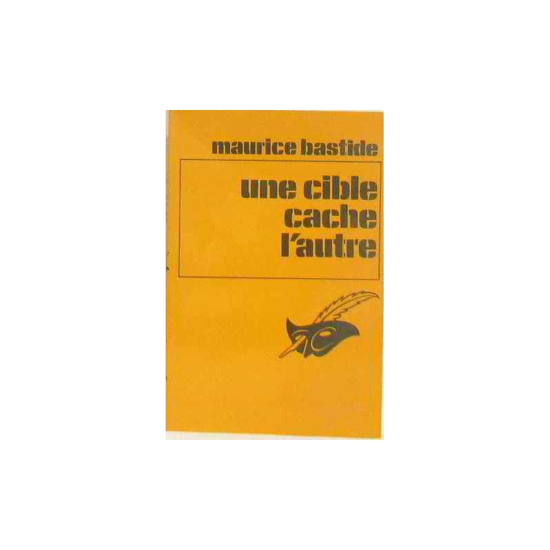 Une cible cache l'autre