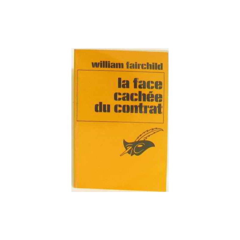 La Face cachée du contrat (Le Masque)