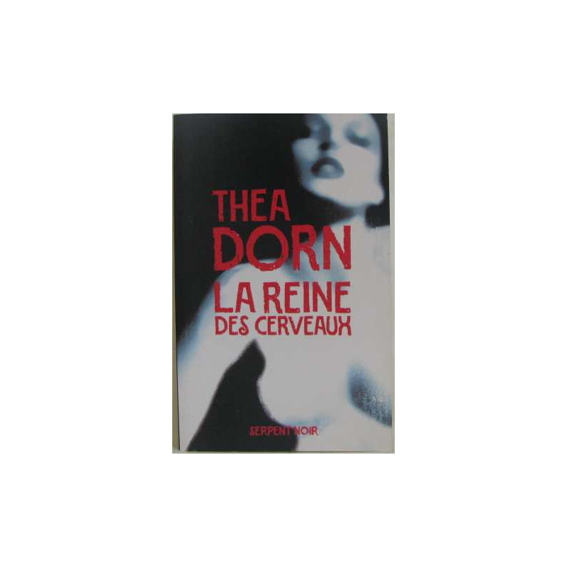 La Reine des cerveaux
