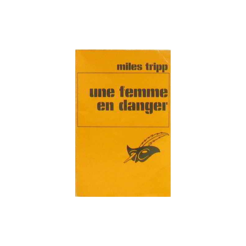 Une femme en danger
