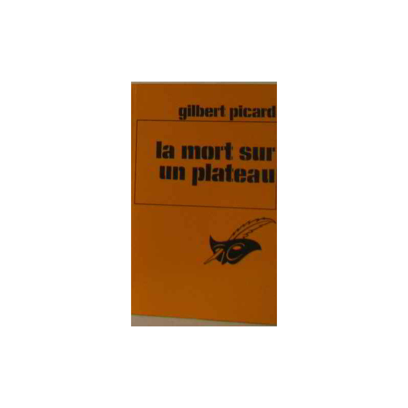 La mort sur un plateau