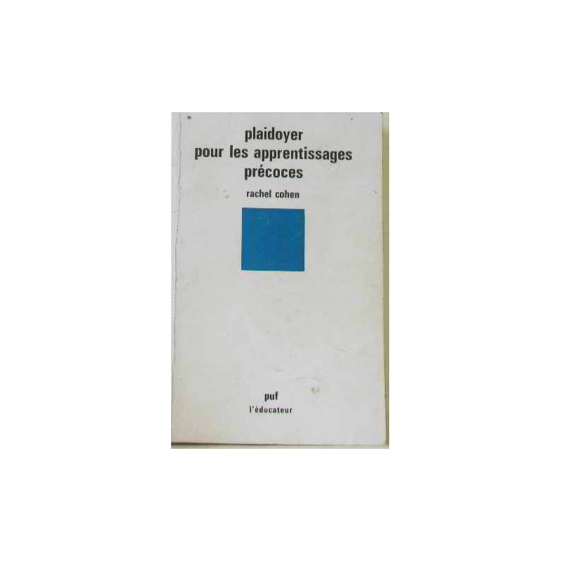 Plaidoyer pour les apprentissages précoces