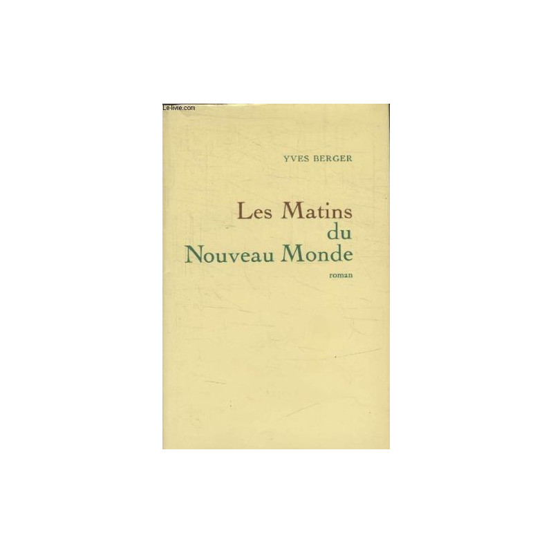 Les Matins Du Nouveau Monde
