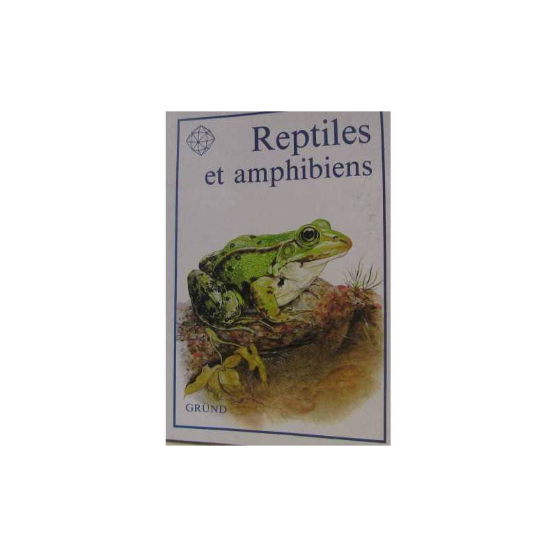 Reptiles et amphibiens