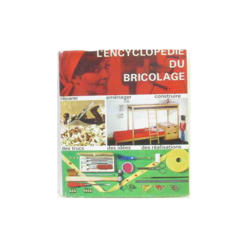 Encyclopédie du bricolage