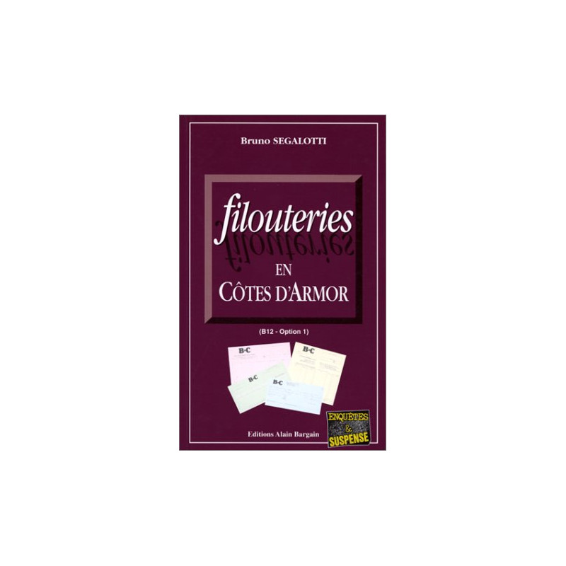 Filouteries en Côtes-d'Armor