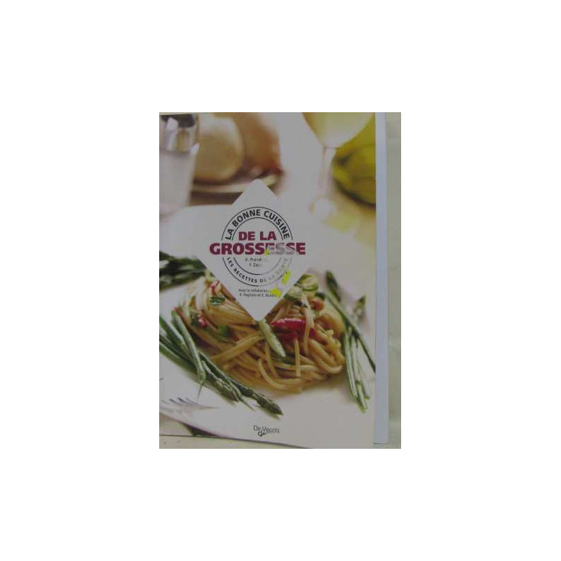 La bonne cuisine de la grossesse