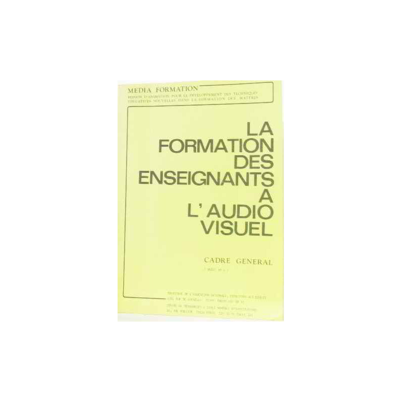La formation des enseignants à l'audio visuel