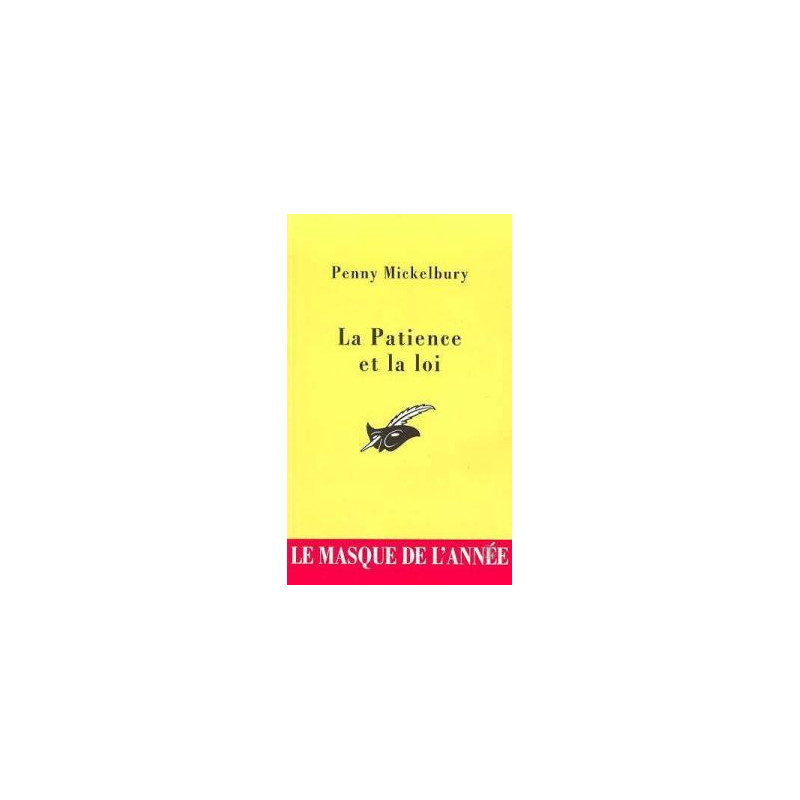 La patience et la loi