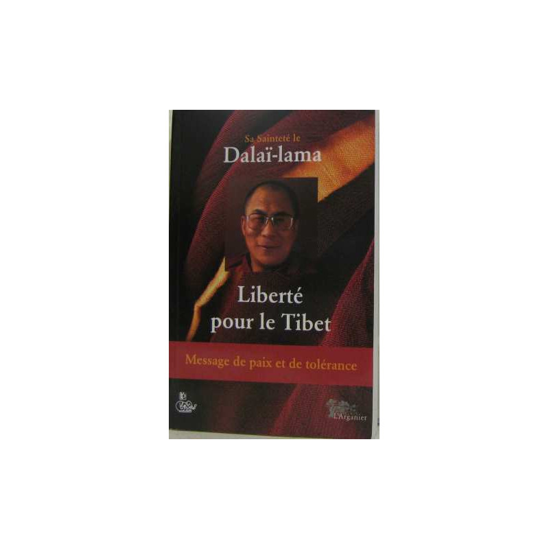 Liberté pour le Tibet: Message de paix et de tolérance