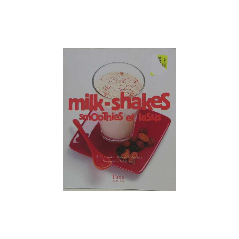 Milk-shakes smoothies et lassis