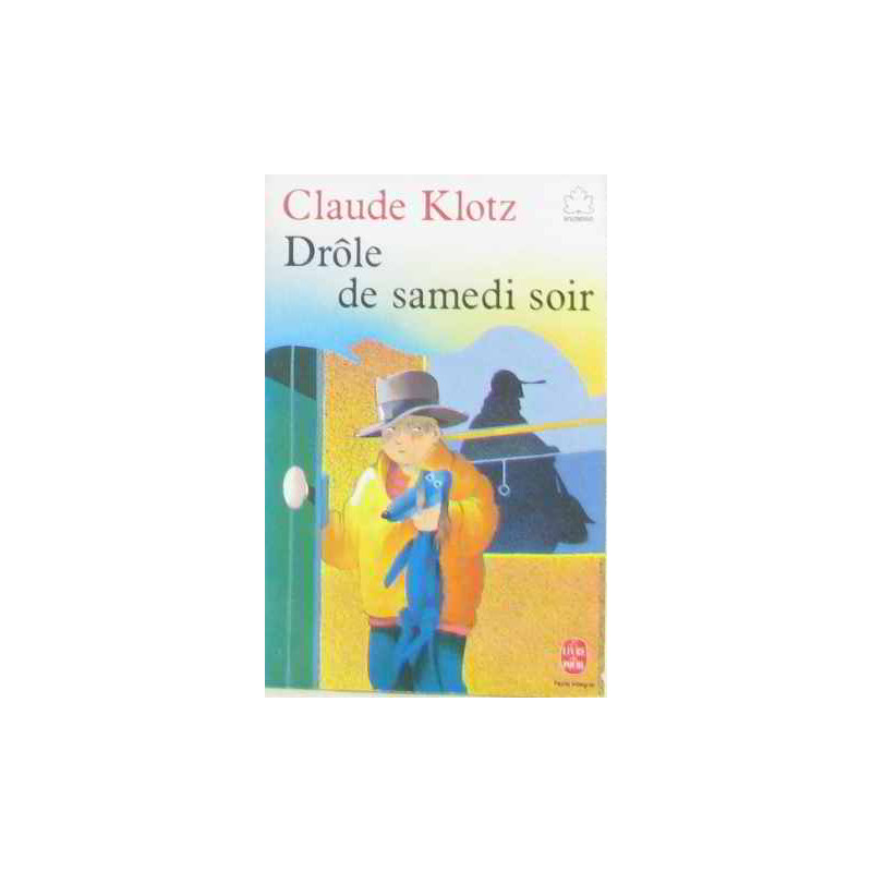 Drôle de samedi soir