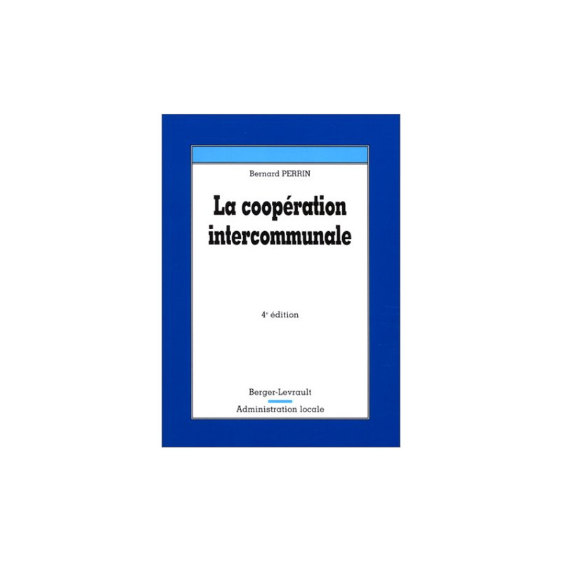 La Coopération intercommunale 4e édition