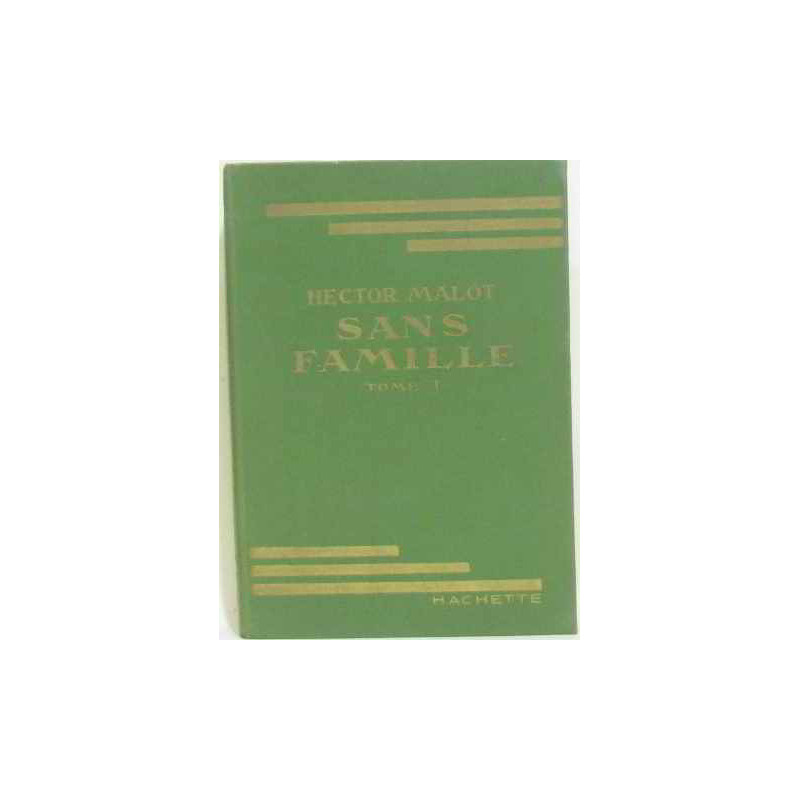 Sans famille tome premier