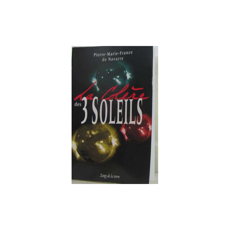 La colère des trois soleils