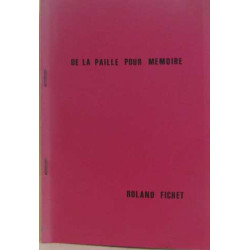 De la paille pour mémoire