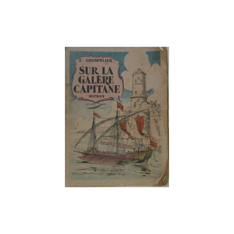 Sur la galère capitaine