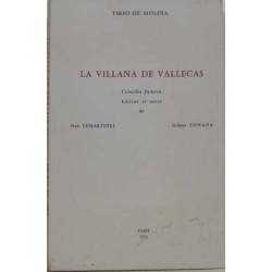 Tirso de molina : La villana de vallecas