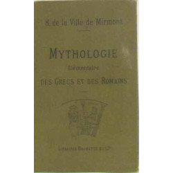 Mythologie élementaire des grecs et des romains