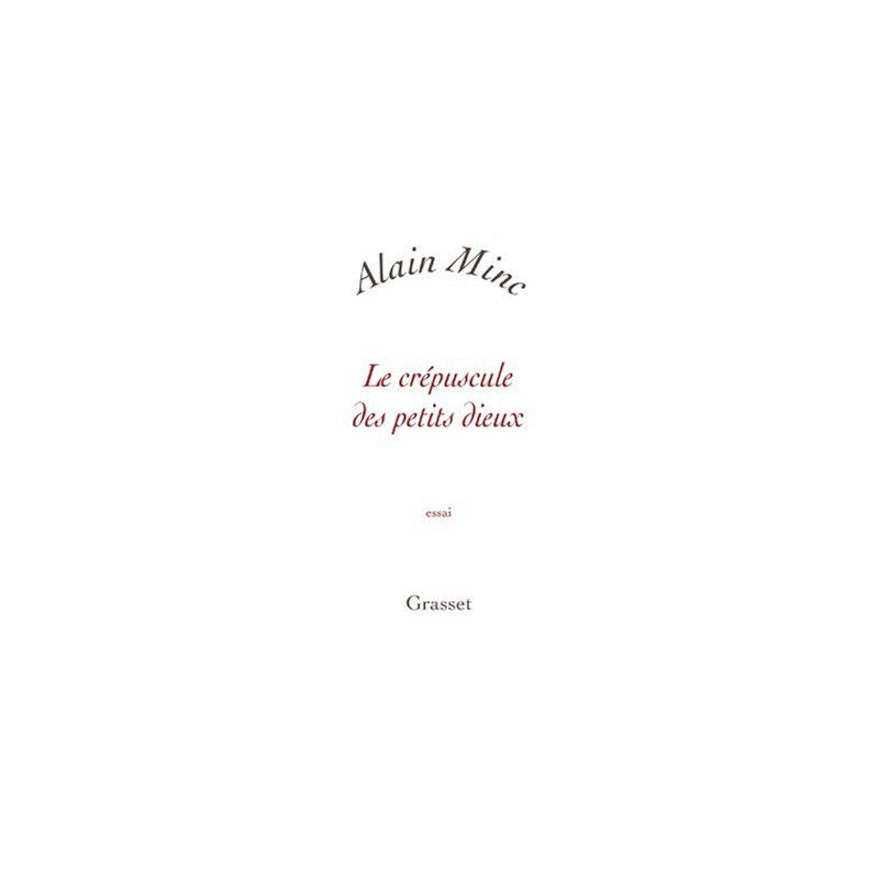 Le crépuscule des petits dieux