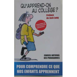 Qu'apprend-on au collège ? : Cahier des exigences pour le collégien