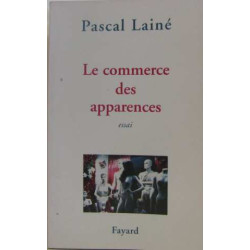Le commerce des apparences
