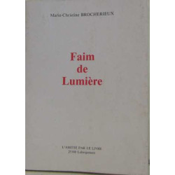 Faim de lumière