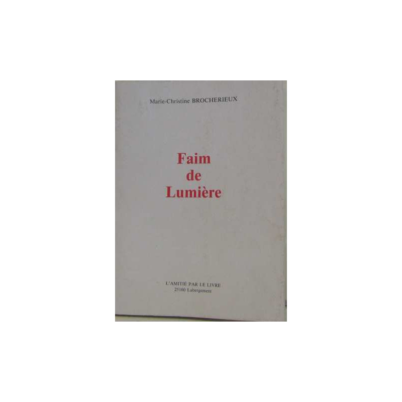 Faim de lumière