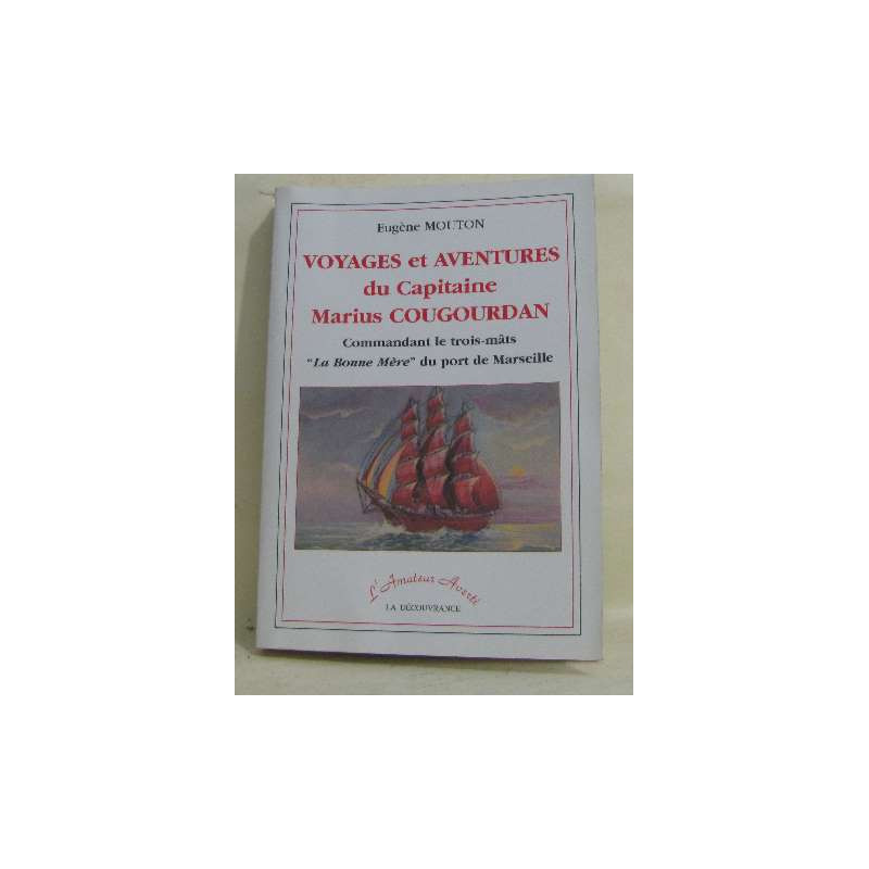 Voyages Aventures Capitaine Cougourdan