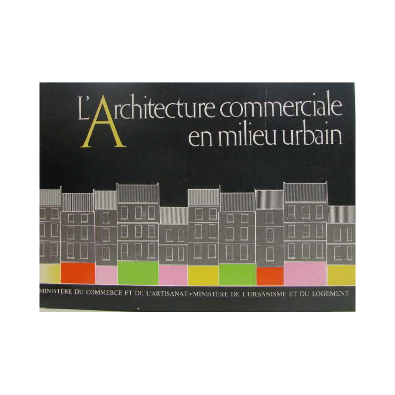 L'architecture commerciale en milieu urbain