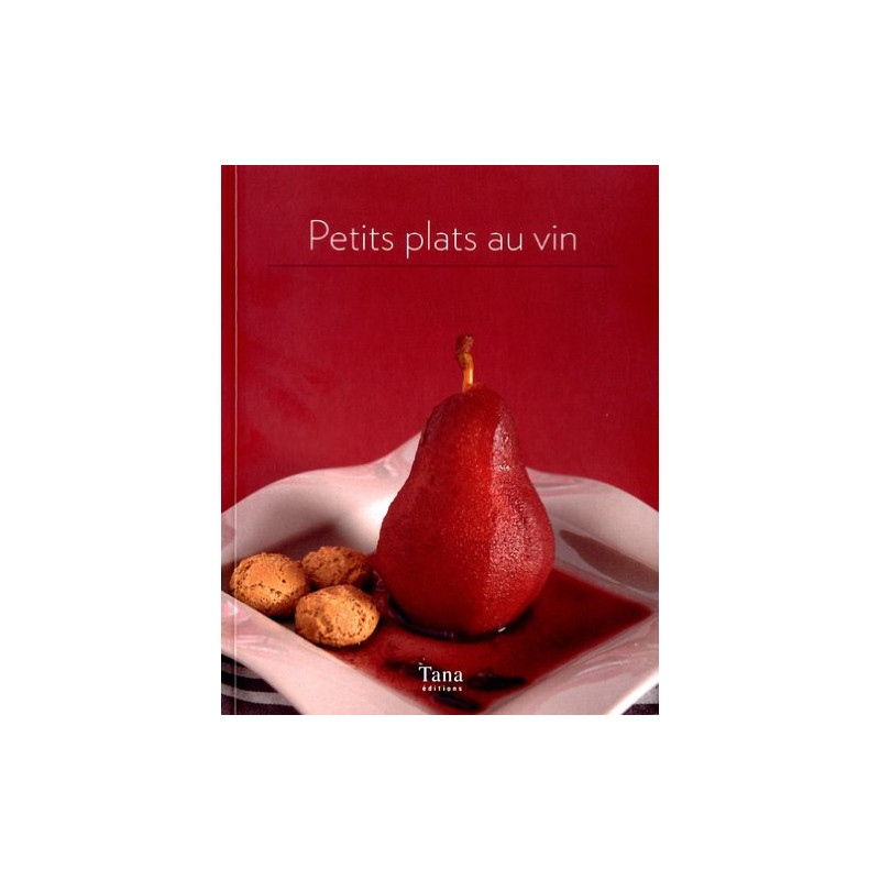 Petits plats au vin