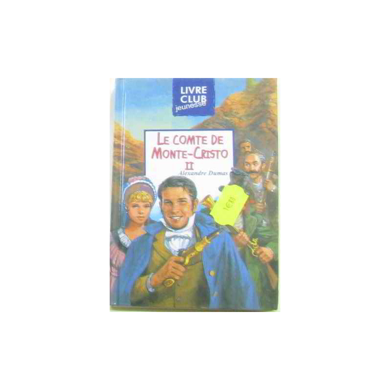 Le comte de monte cristo tome 2