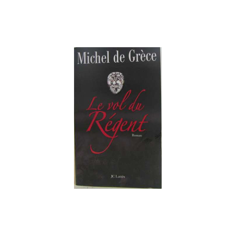 Le vol du Régent