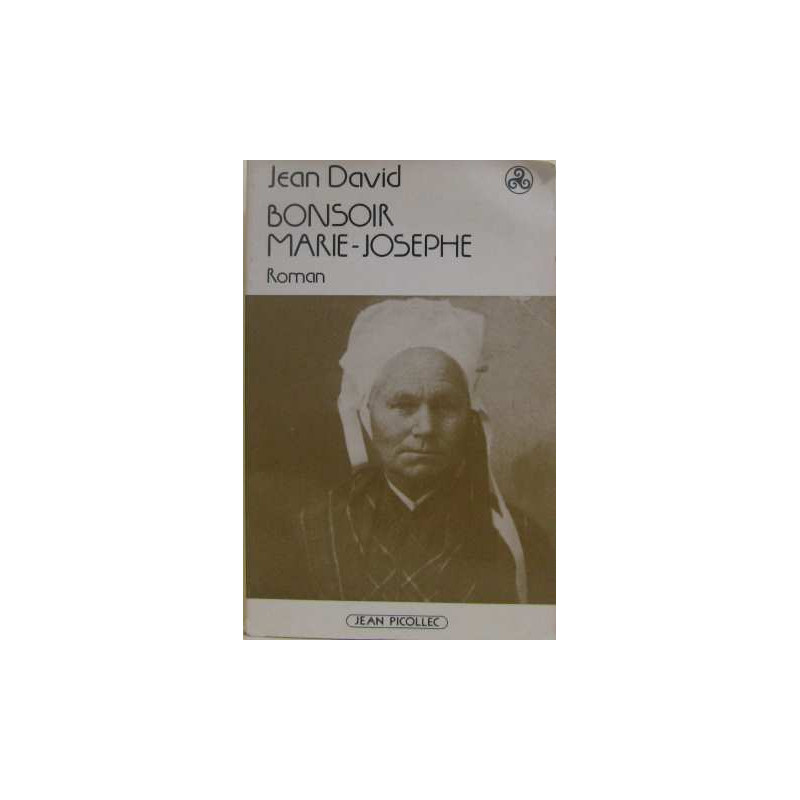 Bonsoir Marie-Josèphe