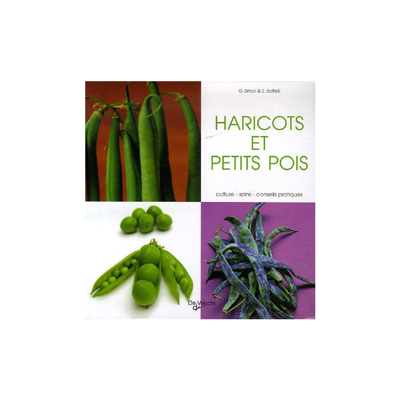 Les haricots verts et petits pois