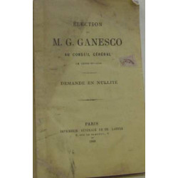 Élection de M.G. Ganesco au conseil général de seine-et-oise