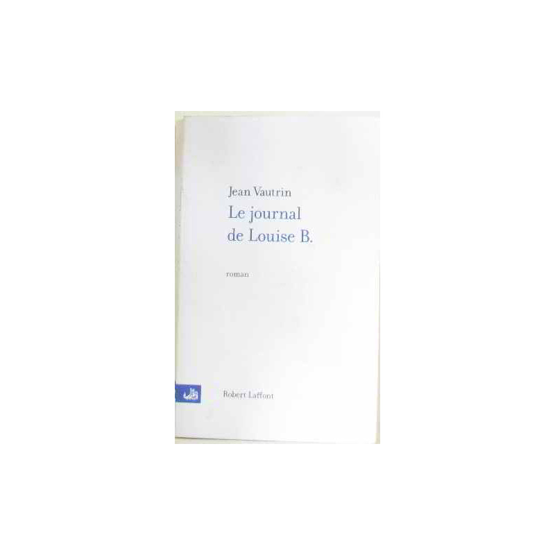 Le journal de louise b