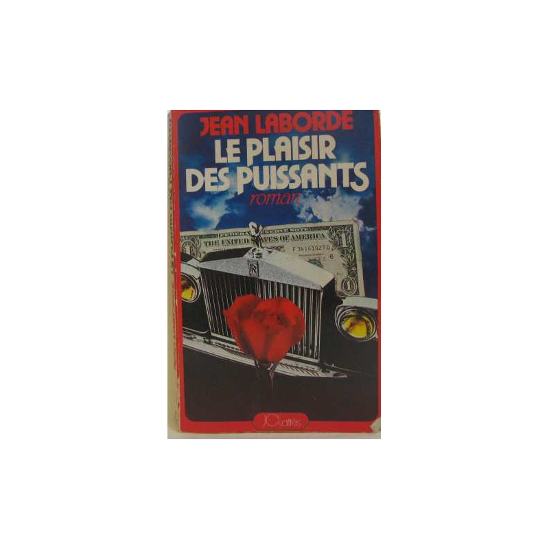 Le plaisir des puissants