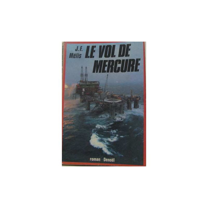 Le vol de mercure