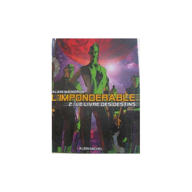 L'Impondérable tome 2 : Le Livre des données