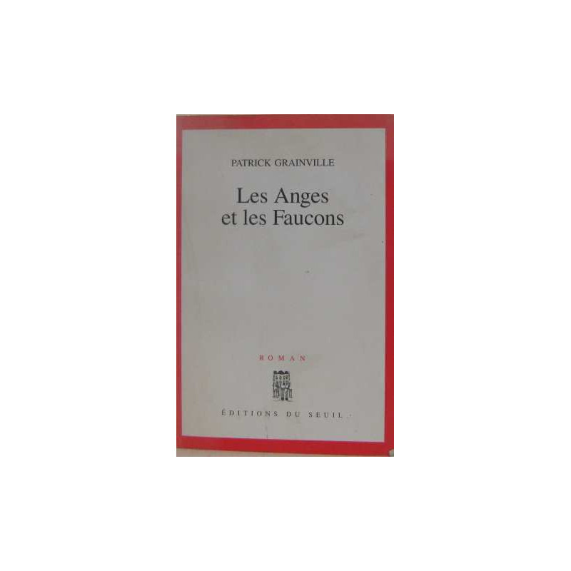 Les anges et les faucons