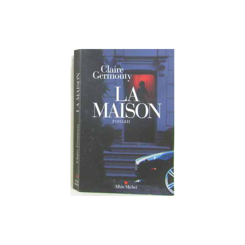 La maison