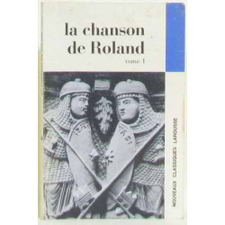 La chanson de roland (tome premier)