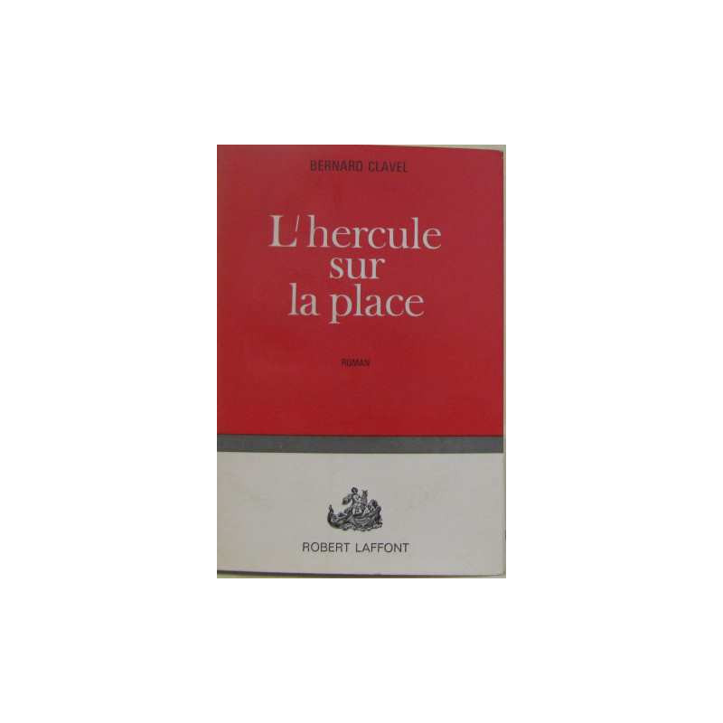 L'hercule sur la place