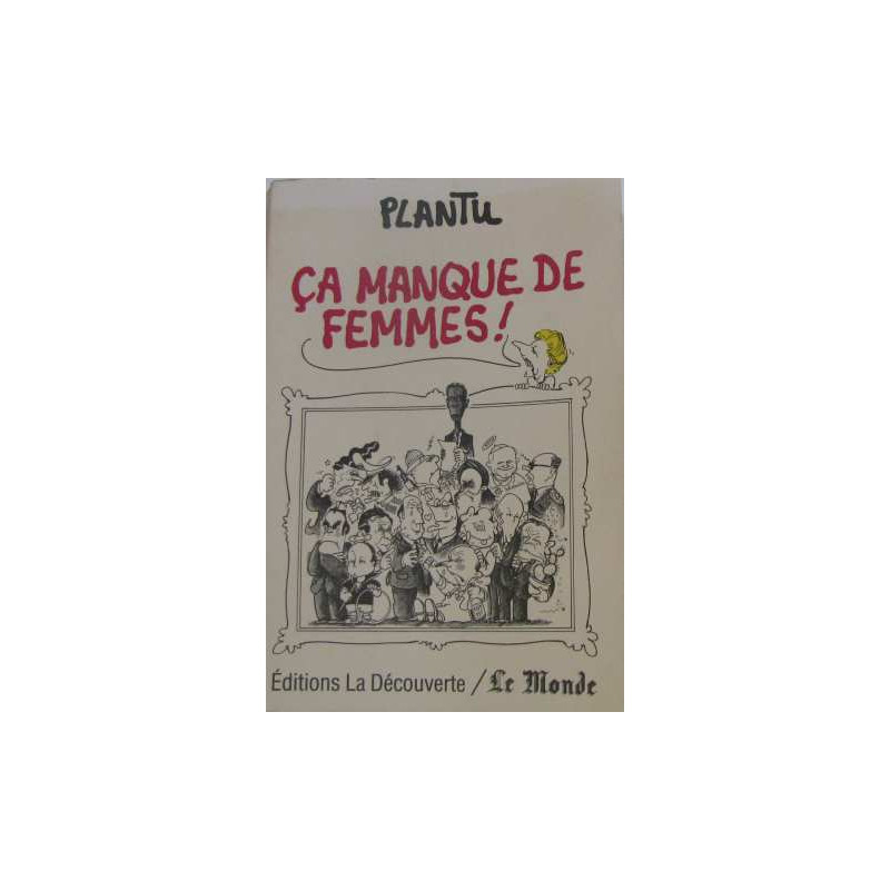 Ça manque de femmes